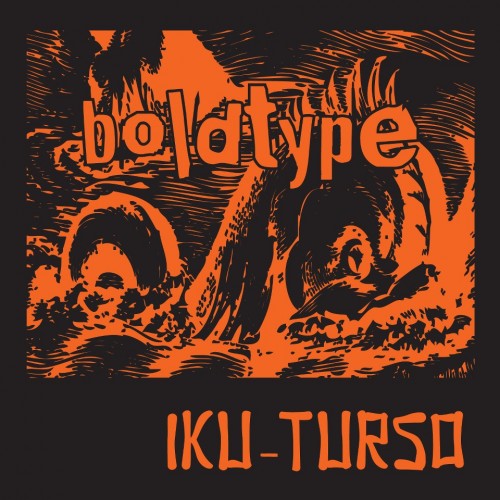 Boldtype-Iku-Turso Review